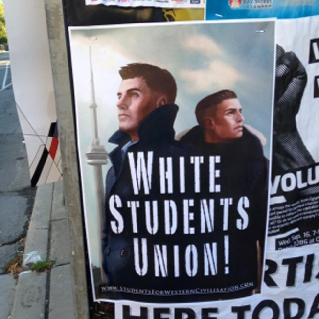 多伦多三所大学校园内疑涉种族主义的白人学生团体海报。 (CBC)